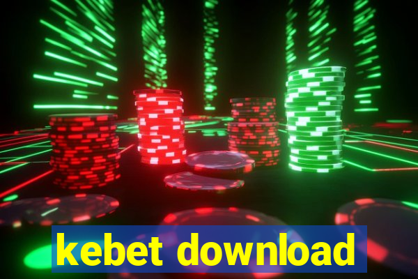 kebet download